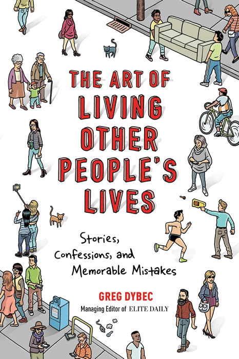 The Art of Living Other People's Lives