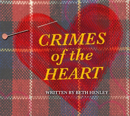 ‘Crimes of the Heart; at Adelphi University from April 10-15 ‘Crimes of the Heart; at Adelphi University from April 10-15