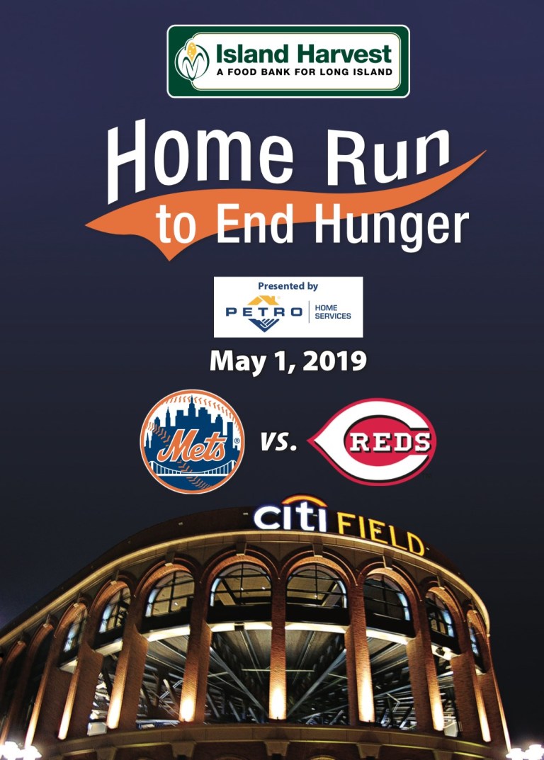 NY Mets Support Hunger Relief on L.I. with “Home Run to End Hunger” NY Mets Support Hunger Relief on L.I. with “Home Run to End Hunger”
