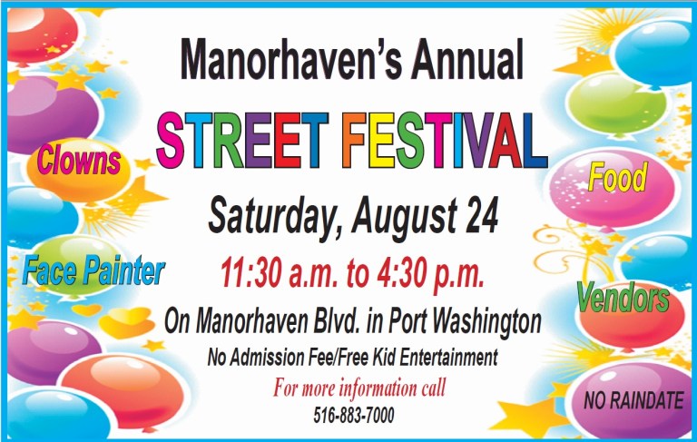 Manorhaven Street Festival to take place in August Manorhaven Street Festival to take place in August