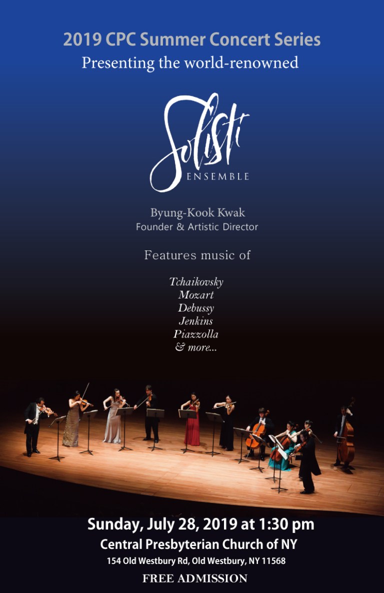 2019 CPC Summer Concert Series presents the world-renowned Solisti Ensemble