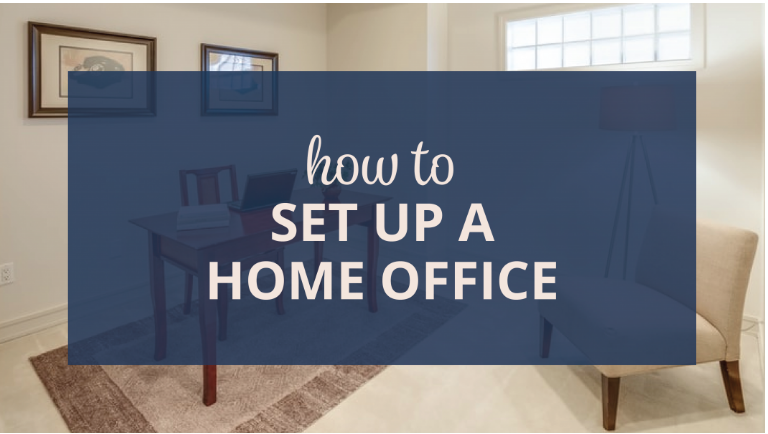 How to Set Up a Home Office