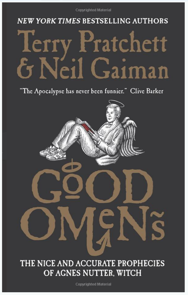 Good Omens, by Terry Pratchett, Good or Not? Good Omens, by Terry Pratchett, Good or Not?