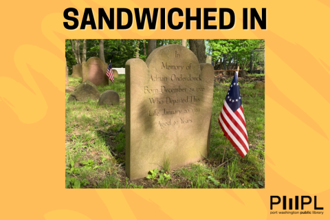 Port Washington Public Library present: Sandwiched In with Ross Lumpkin – The Historic Monfort Cemetery Port Washington Public Library present: Sandwiched In with Ross Lumpkin – The Historic Monfort Cemetery