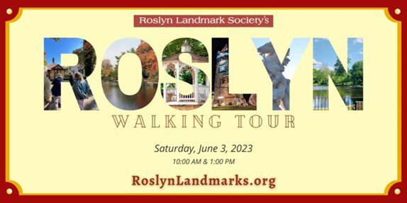 Roslyn Landmark Society announces its 2023 spring walking tour. Roslyn Landmark Society announces its 2023 spring walking tour.