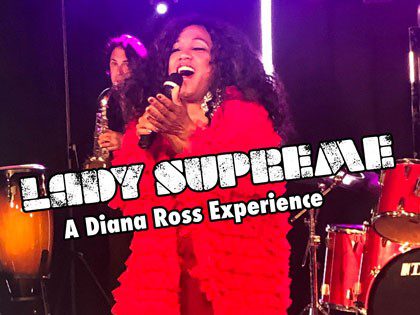 The Plaza Organization presents – Lady Supreme: A Diana Ross Experience The Plaza Organization presents – Lady Supreme: A Diana Ross Experience